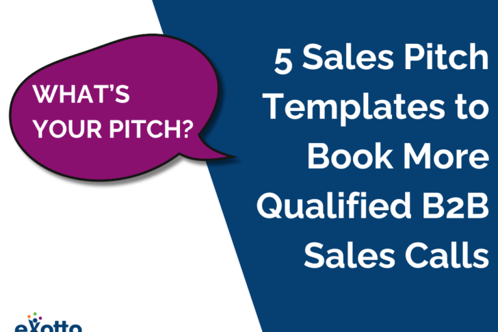 5 Sales Pitch Templates to Book More Qualified B2B Sales Calls